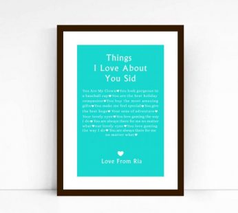 Personalised Things About Love You Poster Frame